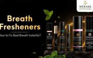 Breath Fresheners: How to Fix Bad Breath Instantly?