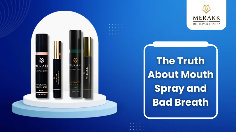 The Truth About Mouth Spray and Bad Breath