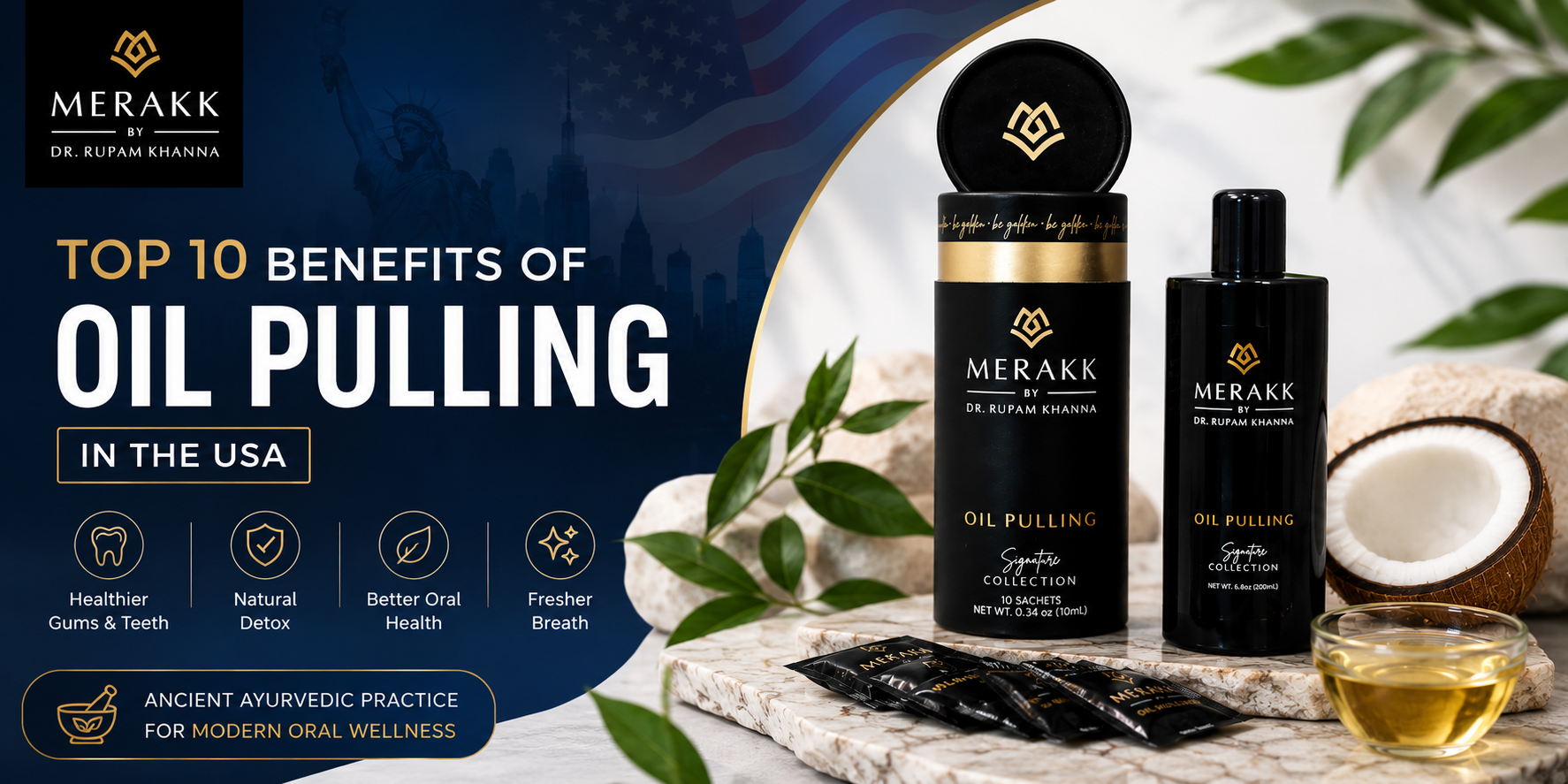 Top 10 Benefits of Oil Pulling in the USA