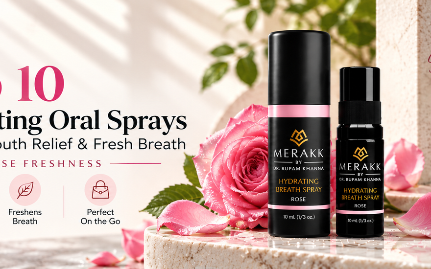 Top 10 Hydrating Oral Sprays for Dry Mouth Relief and Fresh Breath Rose