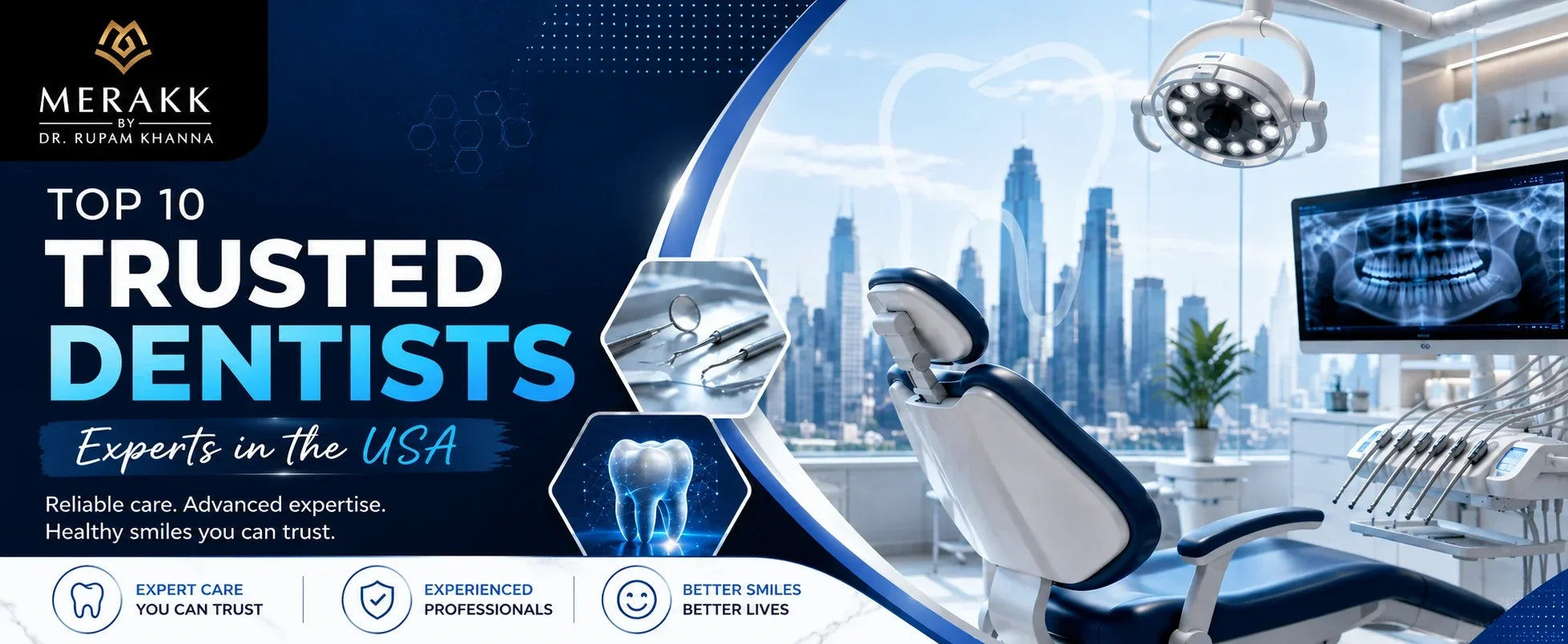Top 10 Trusted Dentists Experts in the USA