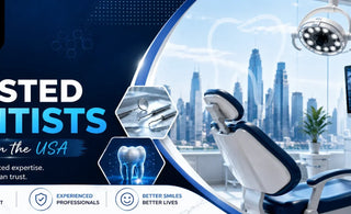 Top 10 Trusted Dentists Experts in the USA